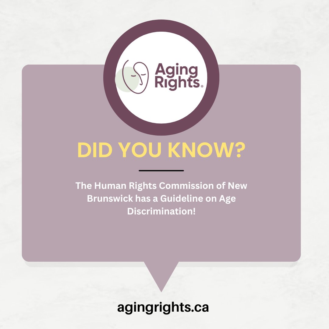 ✨ Did You Know? ✨
The Human Rights Commission of New Brunswick has a Guideline on Age Discrimination to help protect older adults from unfair treatment based on age. 📜💼 
Read the full guideline here: 🔗ow.ly/IkPU50VpJZ7  
#DidYouKnow #AgingRights