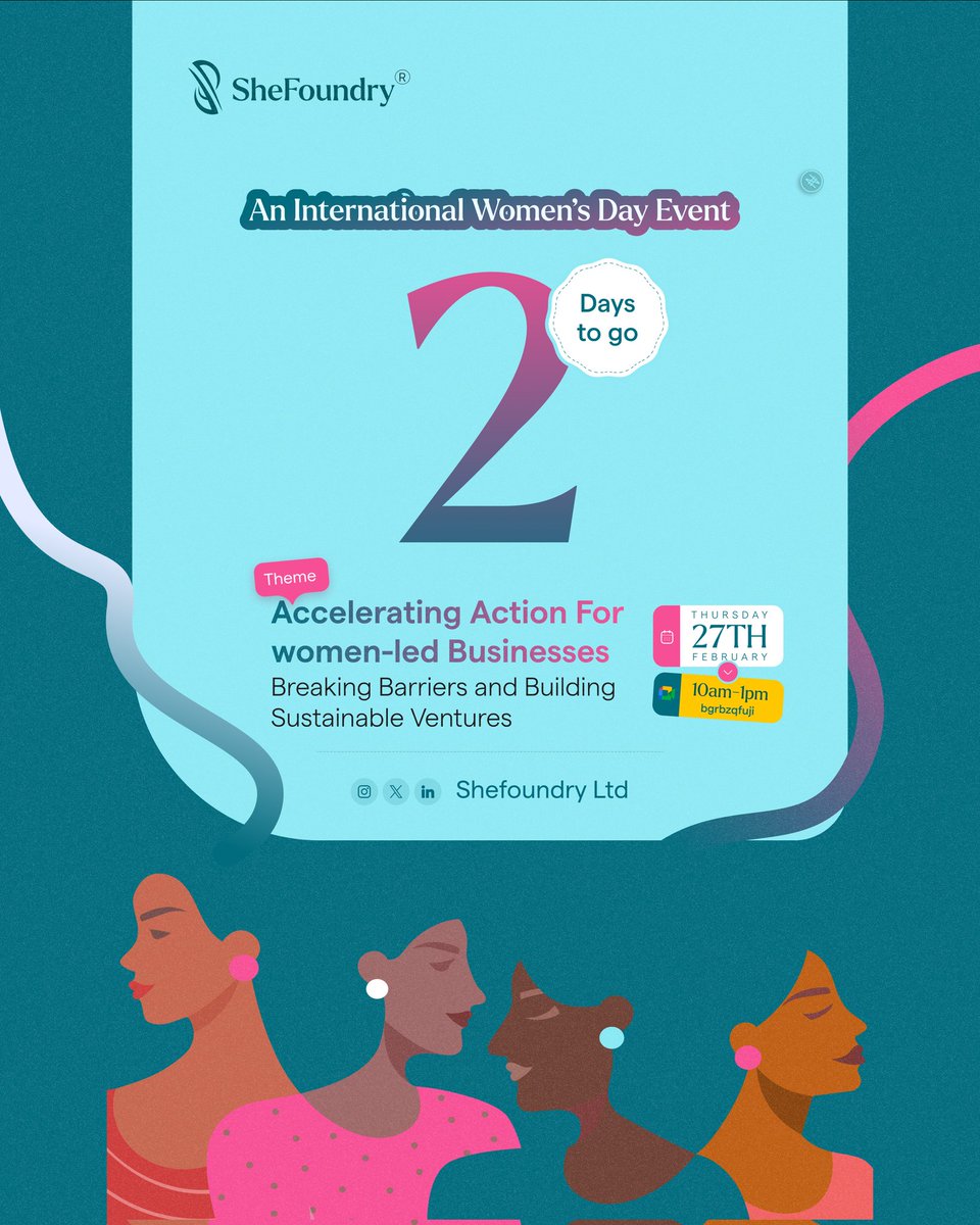 Only 2 days left until SheFoundry’s groundbreaking IWD Virtual event.

Join us on March 29th as we gather for soul-stirring and business-shifting conversations💪🏽🌟

Do reserve your spot here: bit.ly/IWDWITHSHEFOUN…

#WomenEmpowerment #BusinessInnovation #SheFoundry #IWD2025