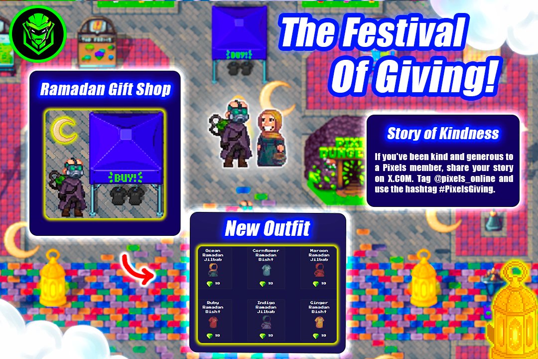 1Bioniic's tweet photo. 🎉 Celebrate the Festival of Giving in Pixels!
🔹A big Energy Party at Terra Villa Central!
🔹Limited time Ramadan themed Outfits
Share a story of kindness and generosity in Pixels for a chance to win! Tag @pixels_online and use the hashtag #PixelsGiving
GL 🍀 https://t.co/F65W4OyxAu