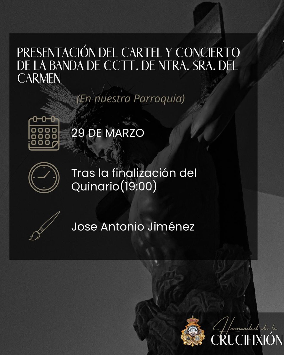 🗓️Este sábado, tendrá lugar la presentación del cartel de nuestra Estación de Penitencia a la S.I.C.B realizado por <a href="/japintor/">José Antonio Jiménez</a> ,tras la finalización del Quinario y será presentado por Francisco Muñoz Cortés. 
Al finalizar, tendremos un concierto de <a href="/BCTCarmenMalaga/">El Carmen</a> en la plazuela
