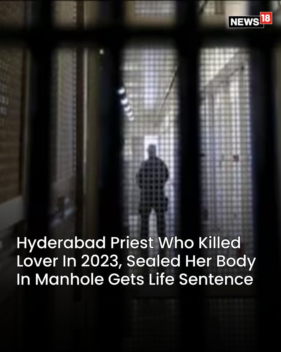 CNNnews18's tweet photo. A court here on Wednesday sentenced a 36-year-old priest to life imprisonment for murdering a woman in June 2023.
#Hyderabad #HyderabadPriest #Viral #LifeImprisonment #Crime #Imprisioned #IndianCrime #CrimeStories #Sentenced
https://t.co/HTvBUFxbks https://t.co/YMDow6jmDL