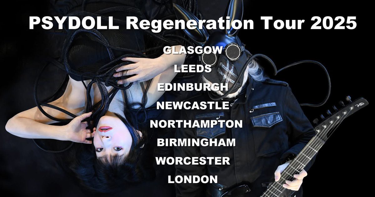 PSYDOLL's tweet image. PSYDOLL regeneration tour 2025
28 (Fri) March to 5 (Sat) April 
psydoll.com/e/02events.html