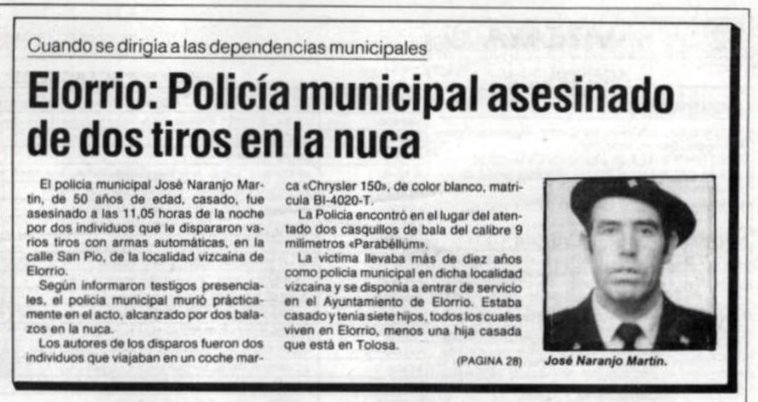 Víctor Soto on X: "Un día como hoy de 1984 #ETA asesinó en #Elorrio  (#Vizcaya) al policía municipal, @elorrioko_udala, JOSÉ NARANJO MARTÍN. Le  dispararon por la espalda dos tiros en la cabeza.