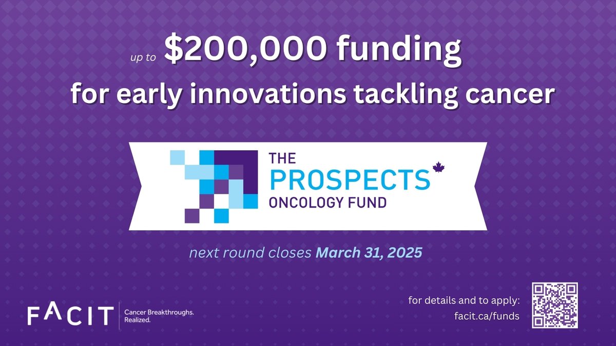 Last call for Prospects funding for early stage innovations solving cancer. Open to start-ups and research institutes in Ontario aiming to commercialize intellectual property related to cancer.  Apply by March 31: facit.ca/funds