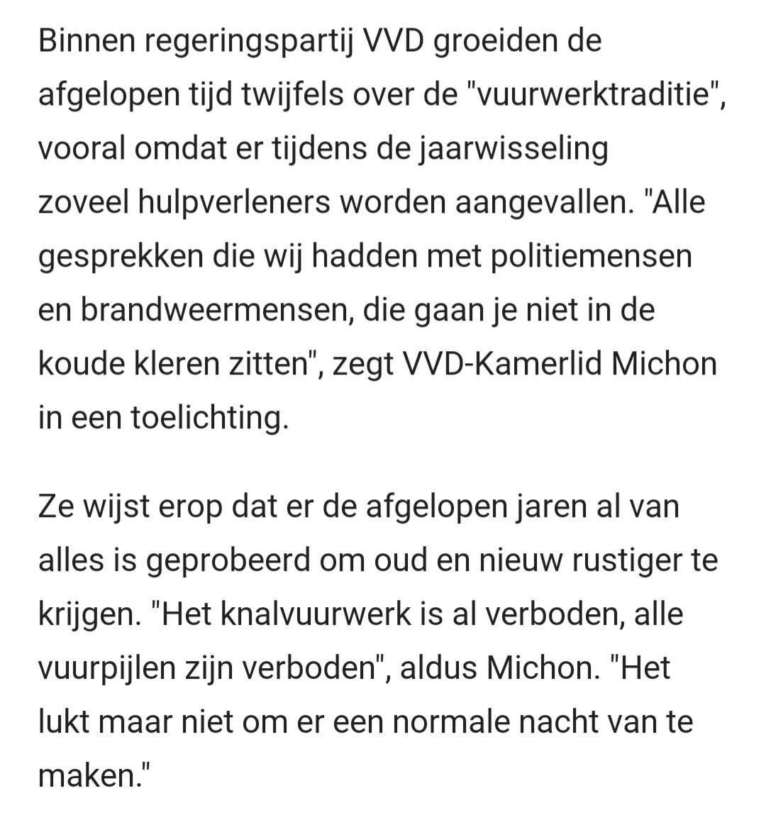 Zonder vuurwerkverbod in België en Duitsland werkt dit sowieso niet. Maar de tweede alinea geeft wel aan dat het niet gaat om vuurwerk, het gaat om wangedrag!