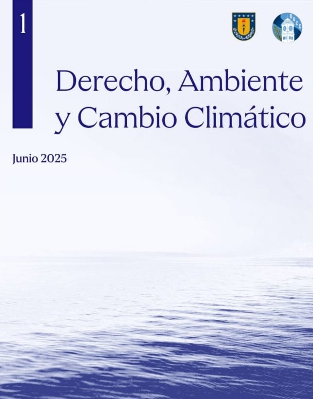Nueva Revista Derecho, Ambiente y Cambio Climático de la <a href="/udeconcepcion/">Universidad de Concepción</a> abre su primera convocatoria. 

🟡 Información y requisitos: revistas.udec.cl/index.php/dacc
🔵 Consultas: revistadacc@udec.cl
