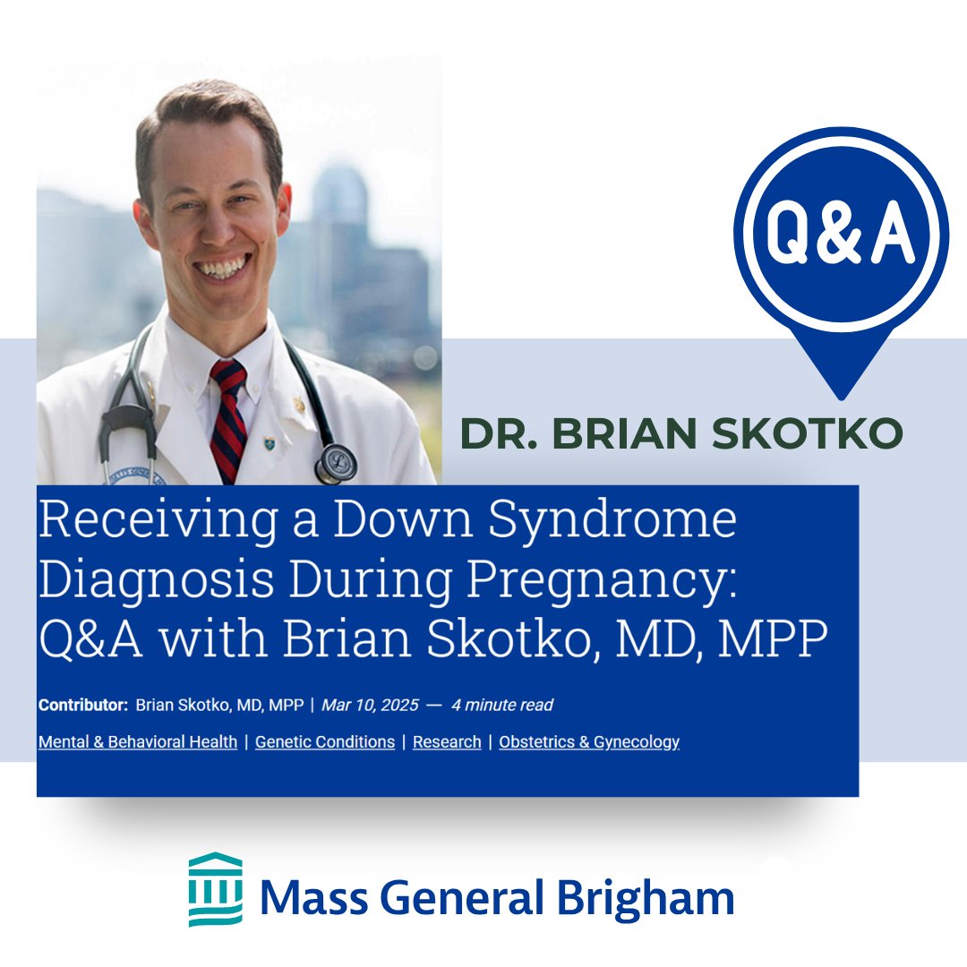 In this Q&amp;A, Dr. Brian Skotko of <a href="/MassGeneralNews/">MassGeneral News</a> discusses his latest research on the family experience following a Down syndrome diagnosis during pregnancy and offers recommendations for clinicians to enhance patient care. Read it here: tinyurl.com/562kn3te