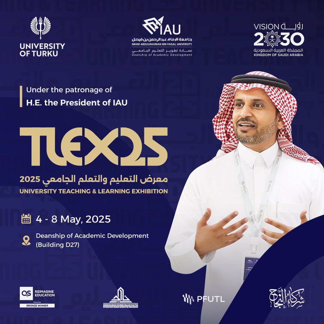 تدعوكم #عمادة_تطوير_التعليم_الجامعي للمشاركة في معرض التعليم والتعلم الجامعي #TLEX25 (العام السادس) خلال الفترة 4 - 8 مايو 2025، تحت شعار: "صناعة المستقبل من خلال التميز المستدام في التعليم." 

#The Deanship_of_Academic_Development invites you to participate in the University