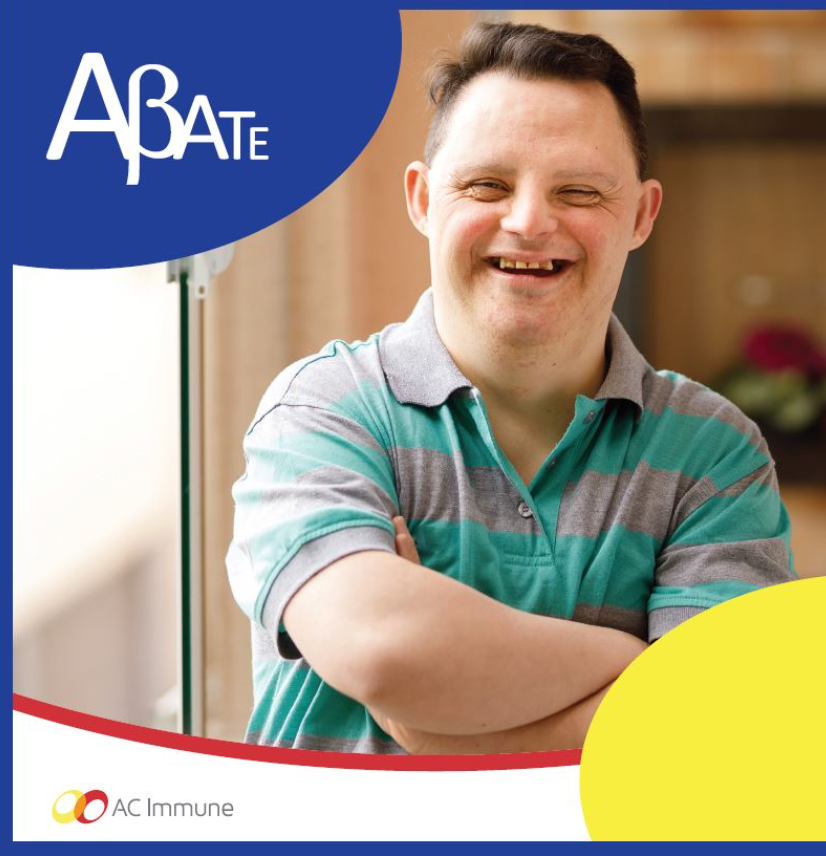 The ABATE Study is testing an investigational vaccine to see if it slows the progression of Alzheimer’s disease in people with Down syndrome. If you have Down syndrome and are between 35 and 50, you may be eligible to join. Complete the screening survey at Abate-study.com
