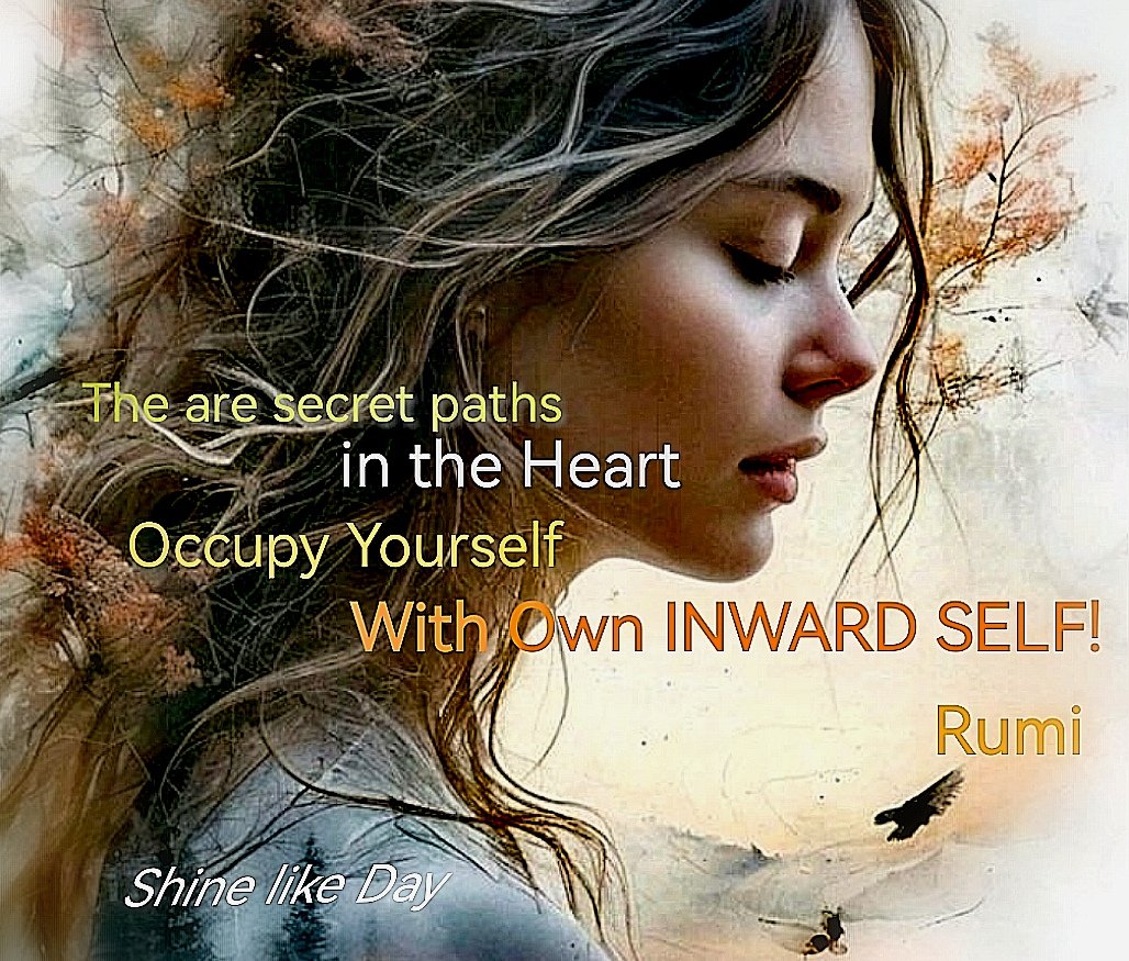 EsinTezer_'s tweet image. "Kalpte sır yollar vardır. Sen kendini içsel benliğinle meşgul et!" #Mevlana #Rumi 💜  
@KariJoys 
@HiroshiMikami_
@brightnewvensa 
@ritahealer 
@PinarAkal1 
#JoyTrain #JOY #Enlightenment #Aydınlanma #IDWP