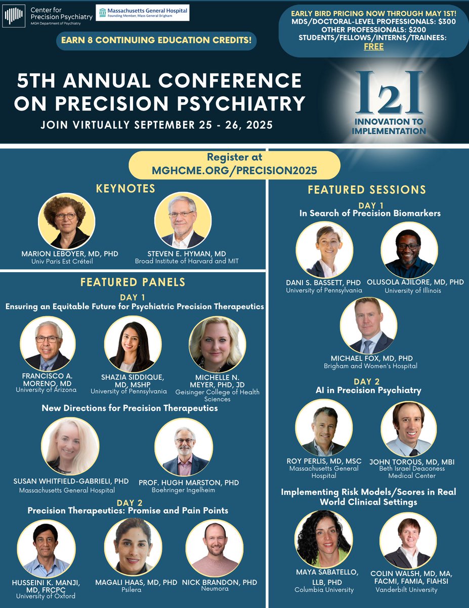 Early bird pricing now through May 1st! Secure your spot today!

The Fifth Annual Conference on Precision Psychiatry is occurring virtually on Thursday, September 25th and Friday, September 26th, 2025. 

Don't miss this opportunity and register today at mghcme.org/Precision2025