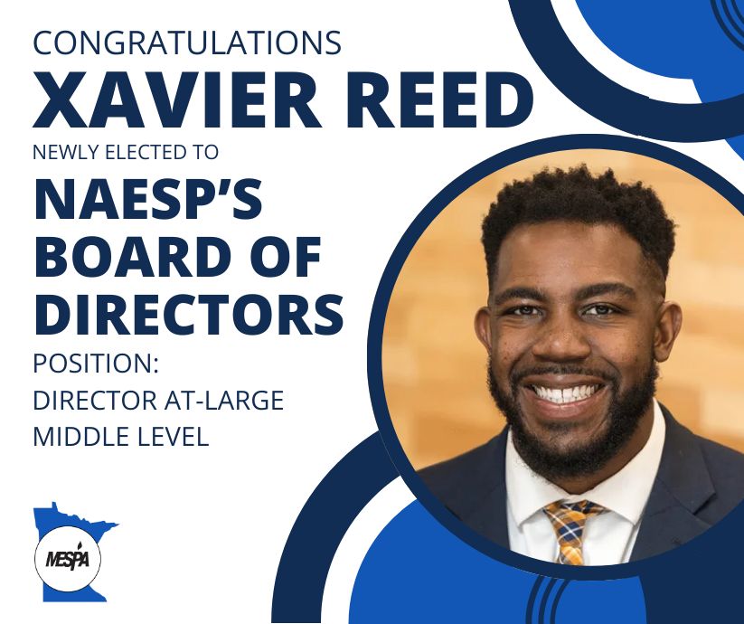 🚀 Big news! Xavier Reed has been elected NAESP Director at-Large, Middle Level! 🎉 With his leadership, MESPA now has a stronger voice on the national stage.

Congrats, Xavier! 👏 Thank you for representing MN principals! 💙 #MESPA #NAESP #PrincipalLeadership