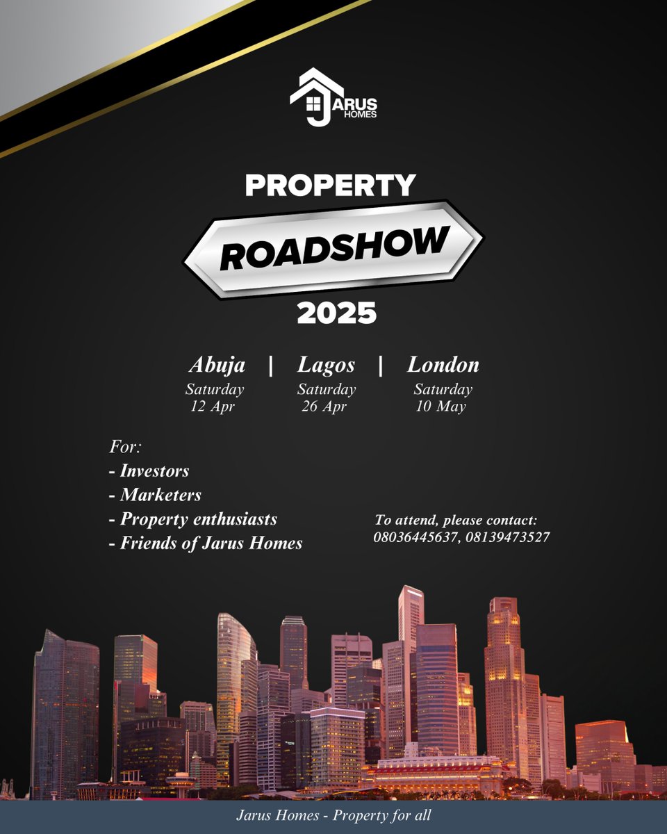 JarusHomes's tweet photo. Join us for the 2025 Property Roadshow! ๐๐ท
Explore investment opportunities in Abuja, Lagos, and London. Open to investors, marketers, and property enthusiasts.
Secure your spot today, use the link below to register: https://t.co/w1TwMzKPQF
#PropertyForAll #JarusHomes https://t.co/YhhvdQ1KIz