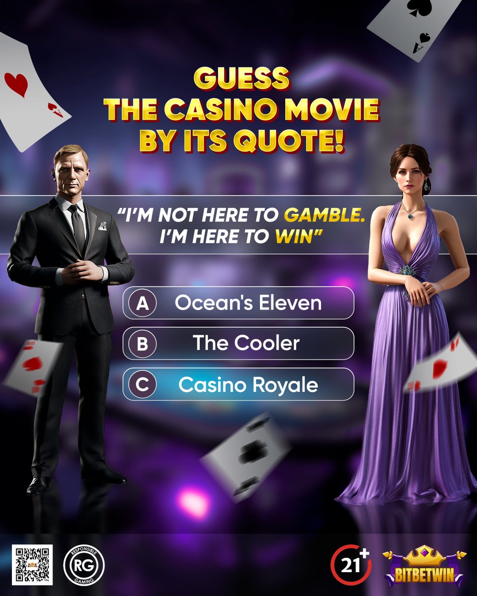BitbetwinInfo's tweet photo. 🎬𝗚𝘂𝗲𝘀𝘀 𝘁𝗵𝗲 𝗖𝗮𝘀𝗶𝗻𝗼 𝗠𝗼𝘃𝗶𝗲 𝗯𝘆 𝗜𝘁𝘀 𝗤𝘂𝗼𝘁𝗲!🎬

"I’m not here to gamble. I’m here to win."💰🔥

A) Ocean's Eleven🌊💎
B) The Cooler🧊🍸
C) Casino Royale💥🃏

Drop your guess below!👇

Click Here To Register: https://t.co/bgdydoQuTw

#CasinoMovies #MovieTrivia #GuessTheQuote #CasinoFun #WinBig