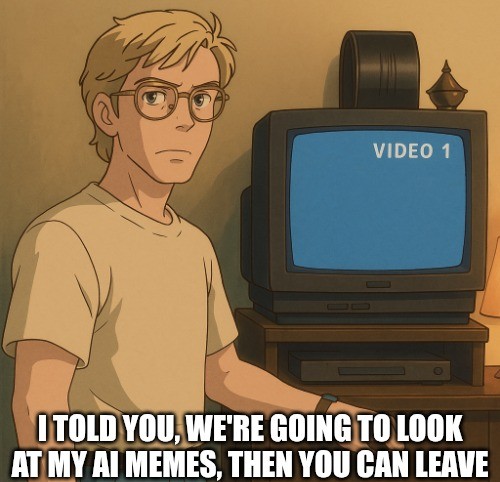 How it feels showing family my AI memes