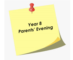Year 8 Parents' Evening will be held on Thursday 8th May 3:30pm - 6:30pm. Appointments can be made through Arbor. Any problems, please contact school