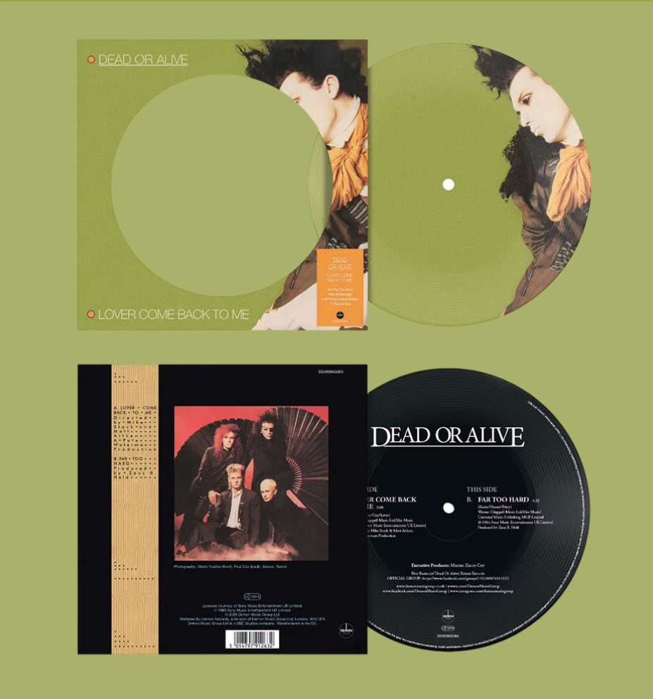 DeadOrAlive80's tweet photo. COMING SOON!!

Dead Or Alive 
Lover Come Back To Me 
7 Inch Vinyl Picture Disc

Release date 6th June 2025

Links in comment secrion 👇 
#DeadOrAlive #LoverComeBackToMe @PWLHitFactory @DemonMusicGroup https://t.co/UhM5RqwTPJ