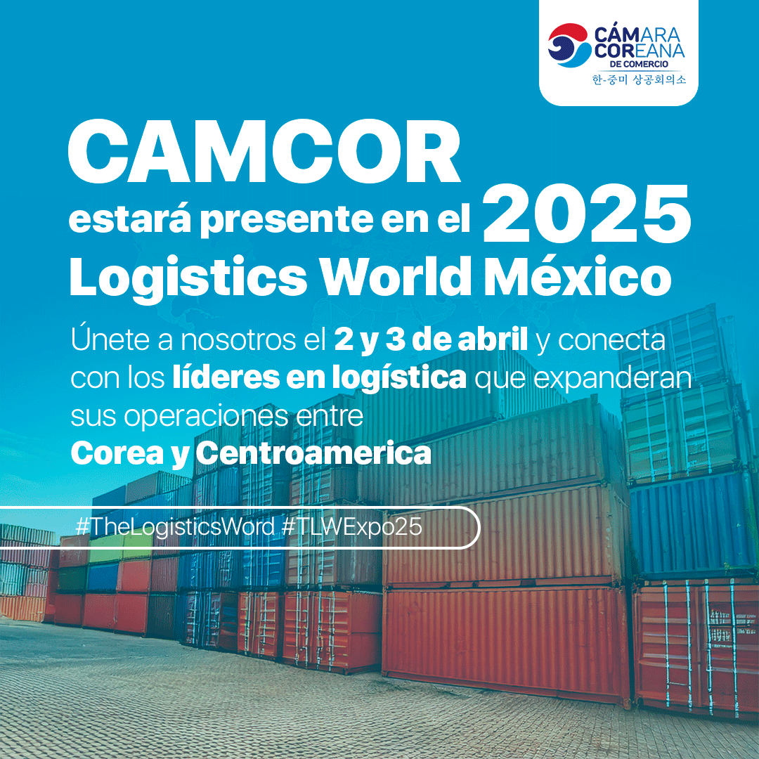 CamCorGt's tweet photo. ¿𝗤𝘂𝗶𝗲𝗿𝗲𝘀 𝗲𝘅𝗽𝗮𝗻𝗱𝗶𝗿 𝘁𝘂𝘀 𝗼𝗽𝗲𝗿𝗮𝗰𝗶𝗼𝗻𝗲𝘀 𝗵𝗮𝗰𝗶𝗮 𝗖𝗼𝗿𝗲𝗮 𝗱𝗲𝗹 𝗦𝘂𝗿? En el marco de The Logistics World México (2 y 3 de abril), #CAMCOR te invita a una reunión privada para conversar sobre cómo tu empresa puede formar parte de la comunidad de #negocios que está transformando el comercio entre #Corea y #Centroamérica.
📌¿Qué obtendrás en esta reunión?
🔹Conocer las ventajas exclusivas de afiliarte a #CAMCOR
🔹Identificar oportunidades reales bajo el Tratado de Libre Comercio K-CAFTA.
🔹Recibir orientación personalizada sobre cómo conectar con aliados y compradores coreanos.
🔹Acceder a una red regional de empresas comprometidas con la internacionalización.
🌐 Las plazas son limitadas. ¡Regístrate ahora y asegura tu espacio!
📅 Te esperamos el 2 o 3 de abril para una conversación estratégica que puede marcar un antes y un después en tu negocio.
𝗖𝗔𝗠𝗖𝗢𝗥 𝗖𝗮́𝗺𝗮𝗿𝗮 𝗖𝗼𝗿𝗲𝗮𝗻𝗮 𝗱𝗲 𝗖𝗼𝗺𝗲𝗿𝗰𝗶𝗼 𝗖𝗼𝗻𝘀𝘁𝗿𝘂𝘆𝗲𝗻𝗱𝗼 𝗽𝘂𝗲𝗻𝘁𝗲𝘀, 𝗰𝗿𝗲𝗮𝗻𝗱𝗼 𝗼𝗽𝗼𝗿𝘁𝘂𝗻𝗶𝗱𝗮𝗱𝗲𝘀. 🌍✨
Más información: https://t.co/DB0rxbZxGk