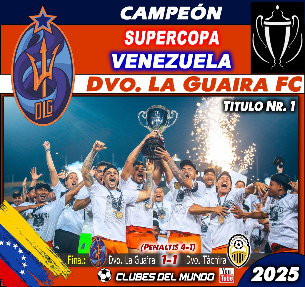 ClubsDelMundo's tweet photo. En VENEZUELA se disputo por primera vez la SUPERCOPA VENEZOLANA y su primer Campeón fue el DEPORTIVO LA GUAIRA al vencer en los penaltis al Dvo.Tachira. Enhorabuena. #LaGuaira #Venezuela #DeportivoLaGuaira #SupercopaVenezuela #SiempreNaranja #VamosLaGuaira @DvoLaGuaira https://t.co/J3cPM1Lpwd