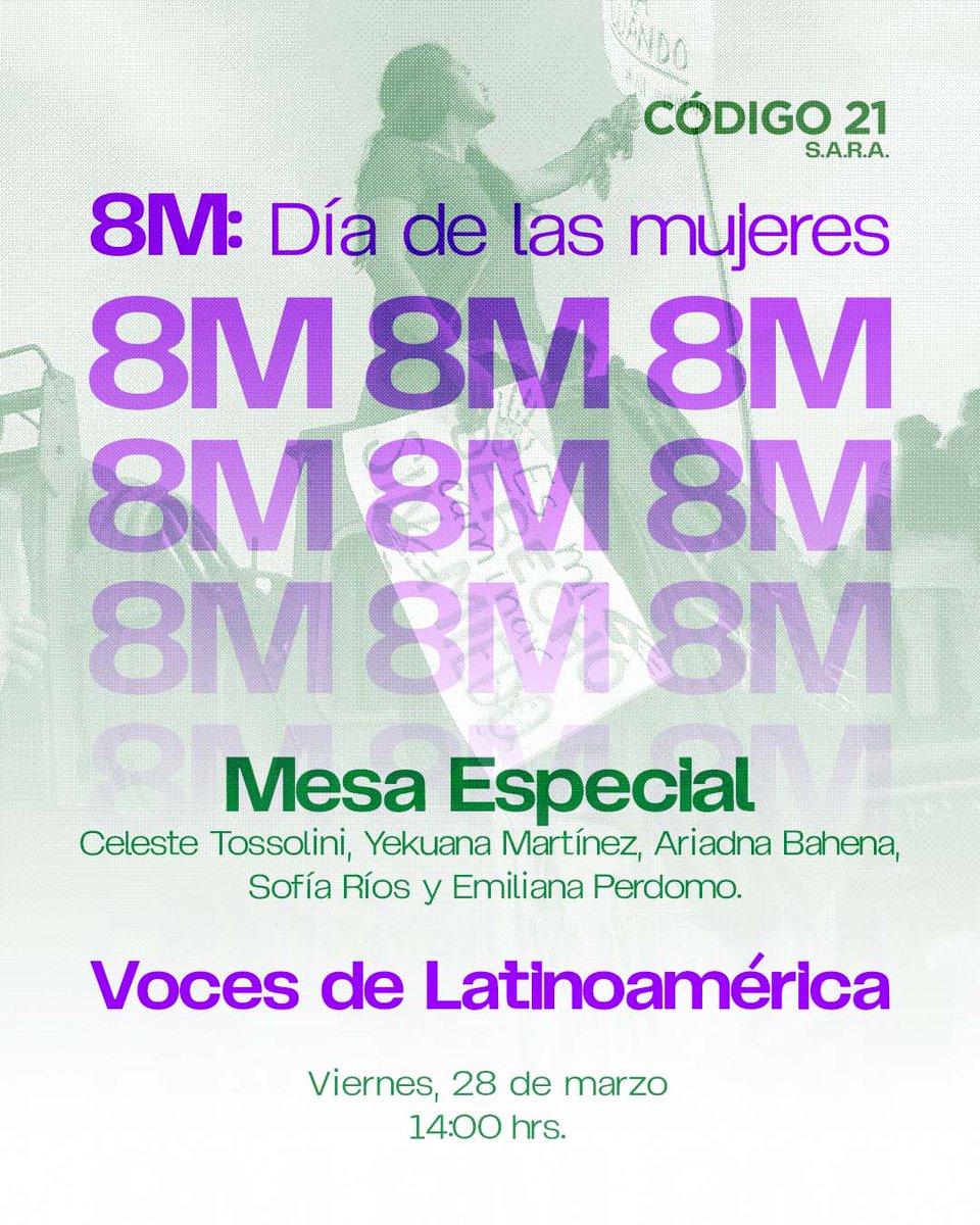 Código 21 (@codigo21_radio) on Twitter photo Mesa #8M: Voces de Latinoamérica🌸<a href="/celestossolini/">Celeste Tossolini</a>, <a href="/YekuanaMartinez/">Yekuana Martínez</a>, <a href="/Ariabahena/">Ariadna Bahena</a>, Sofía Ríos y <a href="/emilianita/">🐝 🌼</a> reflexionan sobre la situación de las mujeres en Latinoamérica: logros, retos actuales💜
🗓Viernes 28, 14:00 hrs.
🔗zeno.fm/radio/codigo21
#LoQueTienesQueEscuchar Mesa #8M: Voces de Latinoamérica🌸<a href="/celestossolini/">Celeste Tossolini</a>, <a href="/YekuanaMartinez/">Yekuana Martínez</a>, <a href="/Ariabahena/">Ariadna Bahena</a>, Sofía Ríos y <a href="/emilianita/">🐝 🌼</a> reflexionan sobre la situación de las mujeres en Latinoamérica: logros, retos actuales💜
🗓Viernes 28, 14:00 hrs.
🔗zeno.fm/radio/codigo21
#LoQueTienesQueEscuchar