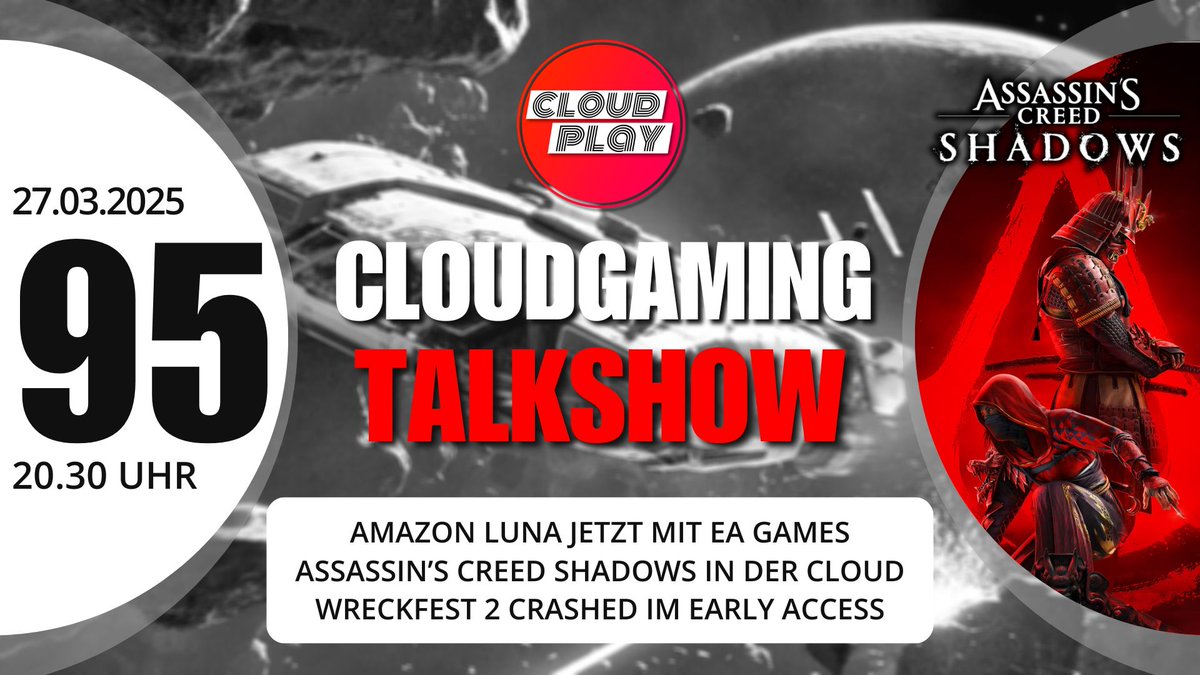 CloudplayTalk's tweet photo. 🔥 Wir sind LIVE mit #Cloudplay Folge 95 - Eure Cloudgaming Talkshow 🔥
👀 #AmazonLuna jetzt mit #EA Games
⛩️ #AssassinsCreedShadows im Cloud Check
🎁 #Wreckfest 2 - Steam Key Giveaway
Hier geht's zum LIVE Stream:
🔴https://t.co/1twtKCC6GI https://t.co/1locgzSvCx