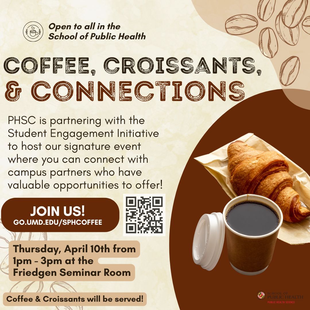☕🥐 Coffee, Croissants &amp; Connections!
Join us on April 10th, 1-3 PM at SPH Friedgen Lounge to meet campus partners, discover opportunities, and enjoy FREE coffee &amp; croissants! Plus, enter to win awesome prizes like UMD game tickets, a gas gift card, and SECU gear! 🎉 #SPH #UMD