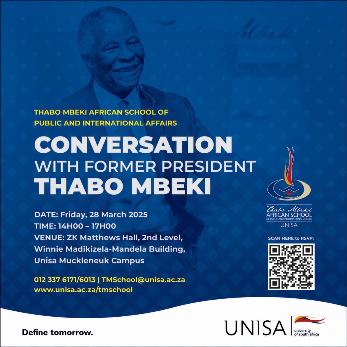 TMFoundation_'s tweet image. Have you confirmed your attendance for the conversation with President Thabo Mbeki? 

📆: Friday, 28 March 2025
⏰: 14H00 – 17H00
📍: ZK Matthews Hall, 2nd Level, Winnie Madikizela-Mandela Building, Unisa Muckleneuk Campus
PLEASE FOLLOW THE LINK TO RSVP:  forms.office.com/r/WqMhA0QCGe