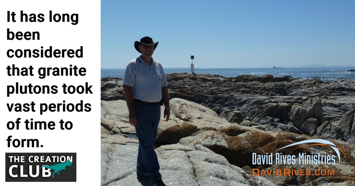 We may not be used to thinking about "plutons," but this geologist also describes what happened as being like cake batter, so it's still easy to follow his description of forming granite (in a remarkably short period of time) :

thecreationclub.com/how-the-flood-…
