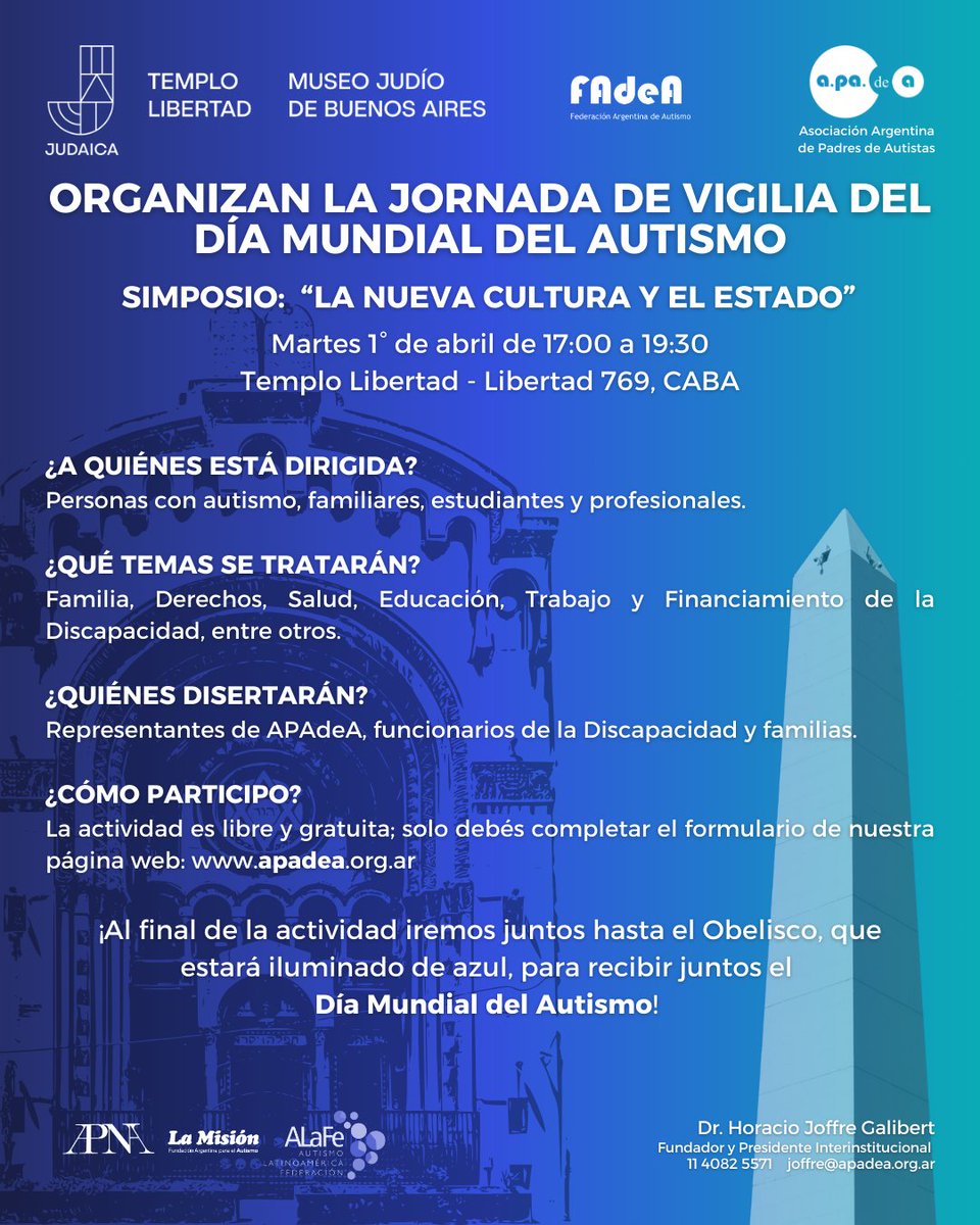 📢 Este 1° de abril, sumate a nuestra Vigilia por el Día Mundial del Autismo 💙

🗣️ Simposio “La nueva cultura y el Estado”
📍 Templo Libertad, CABA
⏰ 17:00 a 19:30 | Entrada libre

Inscripción en: forms.gle/ptyvCvmZF9v87n…

 #Autismo #Vigilia #2deAbril