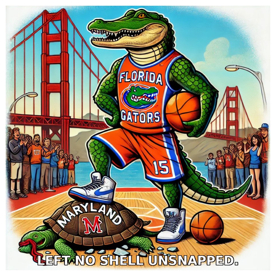 Maryland pulled up to San Francisco with dreams.
We handed them nightmares.

Crushed their shell. Stomped their pride. Sent ‘em packing.
Gators don’t do mercy—we do damage.

#TurtleSoup #Sweet16 #GatorNationWest #MarchMadness