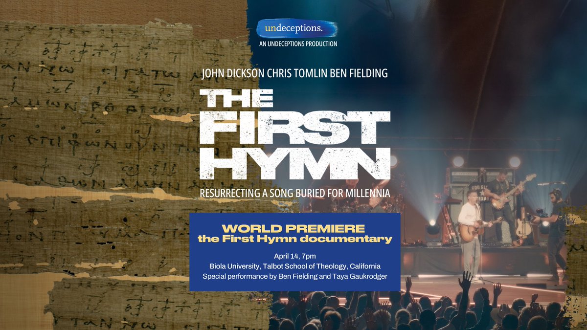 Undeceptions Podcast (@undeceptions) on Twitter photo 🎬 The WORLD PREMIERE of the First Hymn documentary will be at Biola University, Talbot School of Theology, California, with a special performance by Ben Fielding and Taya Gaukrodger.
🎟 Tickets: biola.edu/events/2025/wo…
🎼 More on The First Hymn: thefirsthymnmovie.com 🎬 The WORLD PREMIERE of the First Hymn documentary will be at Biola University, Talbot School of Theology, California, with a special performance by Ben Fielding and Taya Gaukrodger.
🎟 Tickets: biola.edu/events/2025/wo…
🎼 More on The First Hymn: thefirsthymnmovie.com