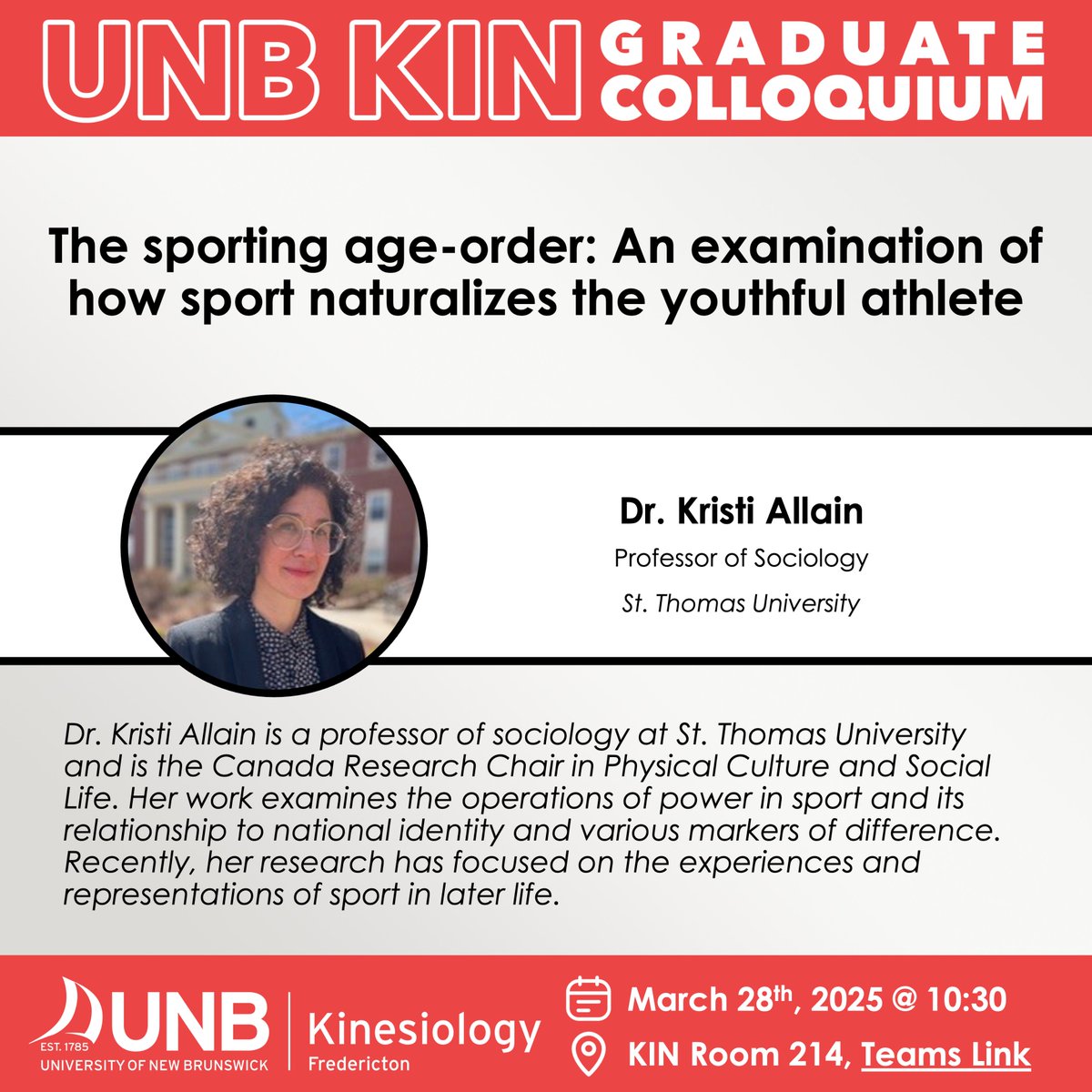 CELLAB (@unb_cellab) on Twitter photo Join <a href="/KinUNB/">UNB Kinesiology</a> TOMORROW for a thought-provoking talk from Dr. Kristi Allain (<a href="/StThomasU/">St. Thomas University</a>)! Dr. Allain will share her research on how sport naturalizes the youthful athlete and explore the experiences of sport in later life.
🕥: March 28th @ 10:30 am (AST)
🔗: bit.ly/4aCYcG5 Join <a href="/KinUNB/">UNB Kinesiology</a> TOMORROW for a thought-provoking talk from Dr. Kristi Allain (<a href="/StThomasU/">St. Thomas University</a>)! Dr. Allain will share her research on how sport naturalizes the youthful athlete and explore the experiences of sport in later life.
🕥: March 28th @ 10:30 am (AST)
🔗: bit.ly/4aCYcG5