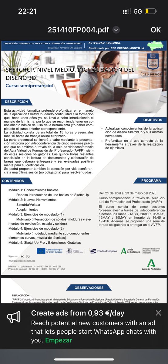 Convocada actividad regional:  *Sketchup Nivel Medio. Digitalización del Diseño 3D* cod. 251410FP004

Detalle e inscripción: juntadeandalucia.es/educacion/secr…