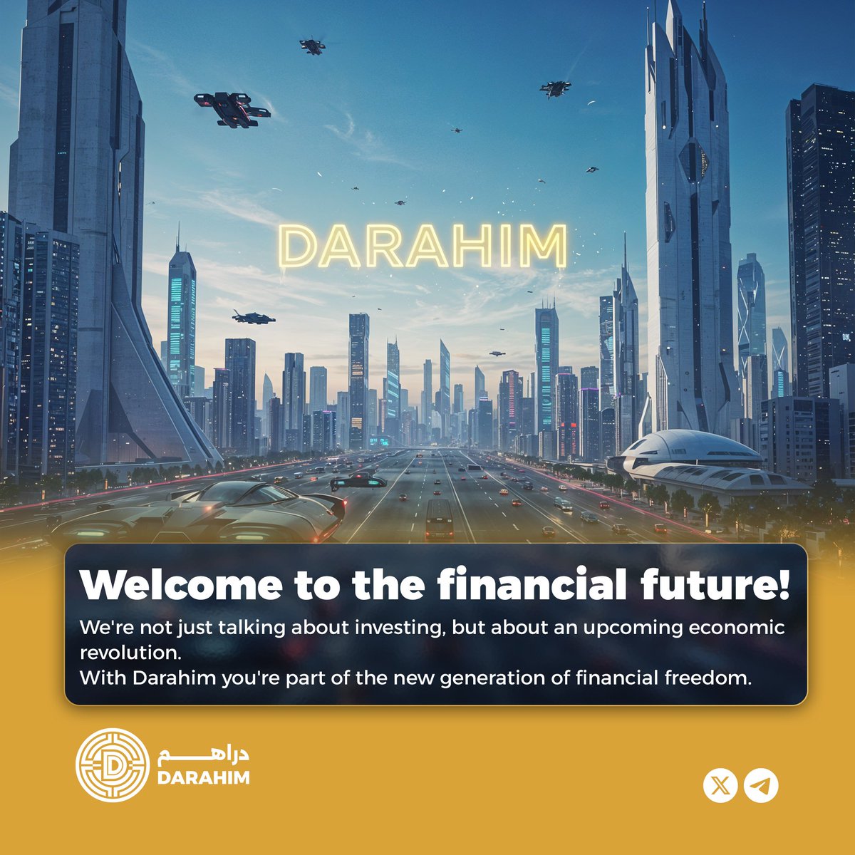 DarahimCo's tweet photo. Welcome to the financial future!  

We're not just talking about investing, but about an upcoming economic revolution.  
With Darahim you're part of the new generation of financial freedom. https://t.co/DKmkwD6tRP