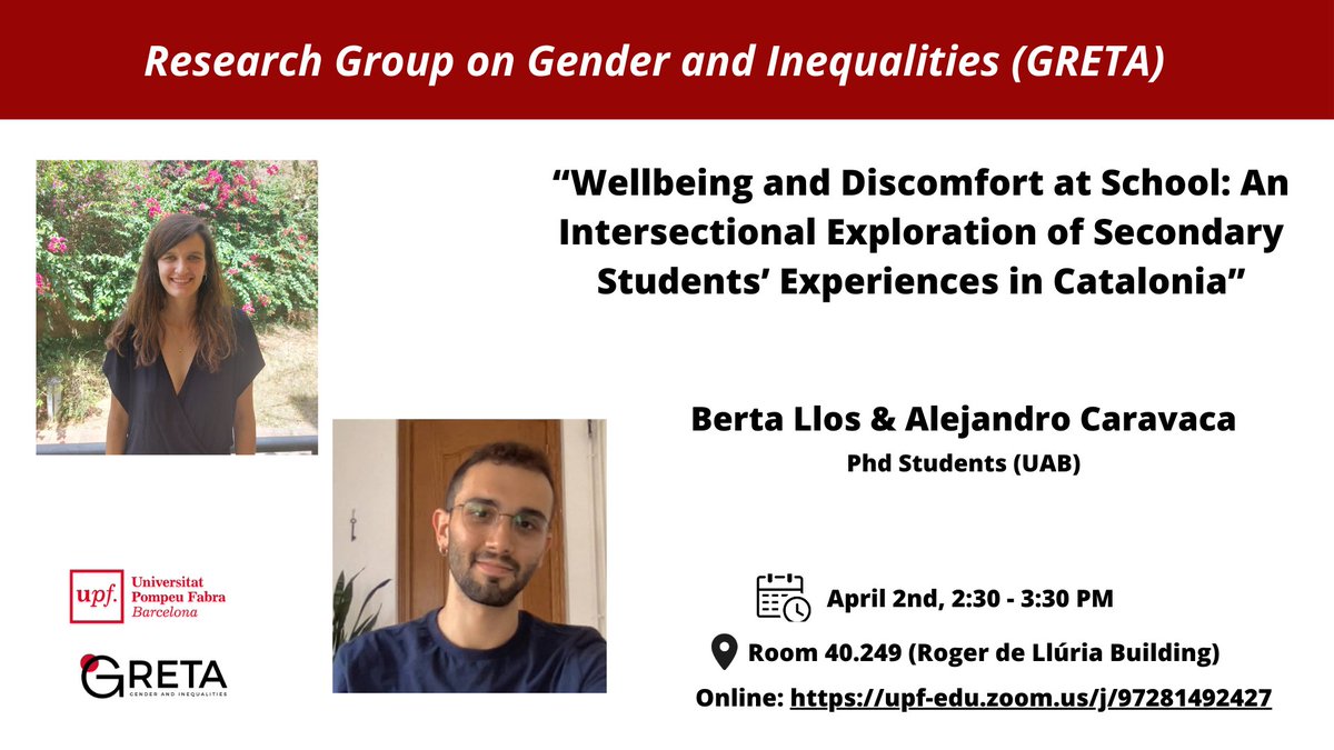 GRETA - Grup de Recerca en Gènere i Desigualtats (@gretaupf) on Twitter photo Join us for our next seminar!
We are excited to welcome <a href="/BertaLlos/">Berta Llos Casadellà</a> and <a href="/AlejCaravaca/">Alejandro Caravaca</a> who will be presenting their research on intersectional experiences in secondary education
See you all!
📅 April 2nd
⏰ 2:30 pm
📍Room 40.249 (Roger de Llúria Building) Join us for our next seminar!
We are excited to welcome <a href="/BertaLlos/">Berta Llos Casadellà</a> and <a href="/AlejCaravaca/">Alejandro Caravaca</a> who will be presenting their research on intersectional experiences in secondary education
See you all!
📅 April 2nd
⏰ 2:30 pm
📍Room 40.249 (Roger de Llúria Building)