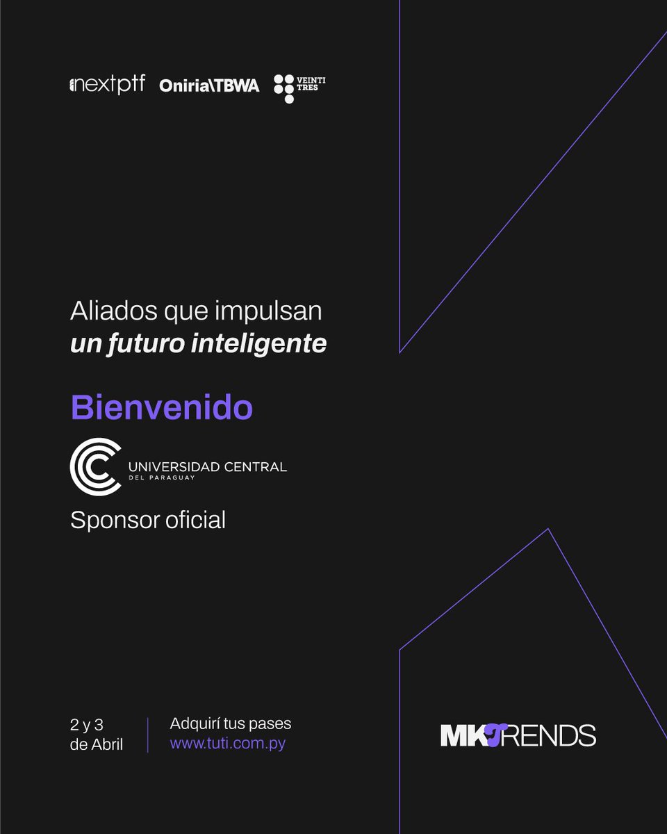 trends_py's tweet photo. @ucentralpy es sponsor oficial de #MKTrends, impulsando la innovación educativa, el conocimiento estratégico y el desarrollo del talento para el futuro del marketing.

🚀 Moviéndonos hacia un futuro inteligente.
📅 2 y 3 de abril.
📍 Puerto Liebig https://t.co/misctFpGnP