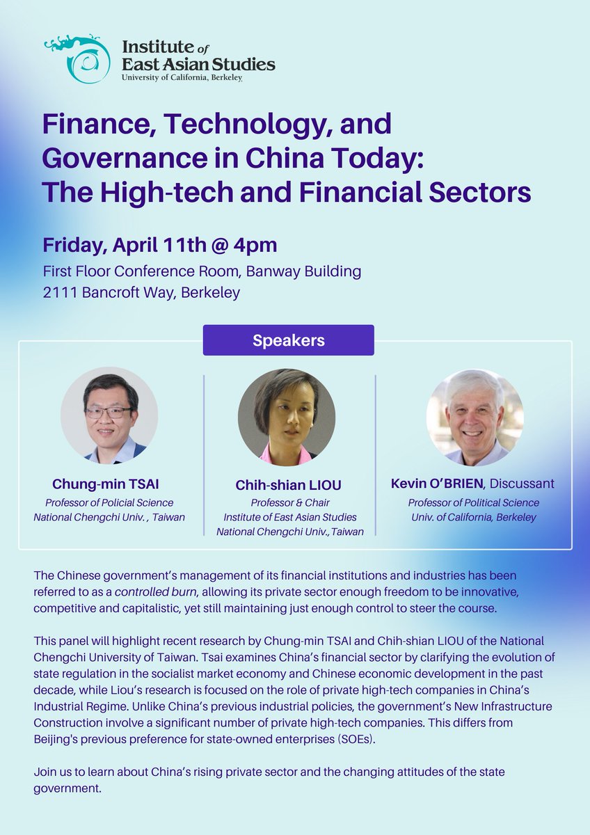 April 11 at 4pm. Join panelists Liou and Tsai, as they share their recent research on China's governance of its high-tech and financial sectors. How is Beijing evolving?