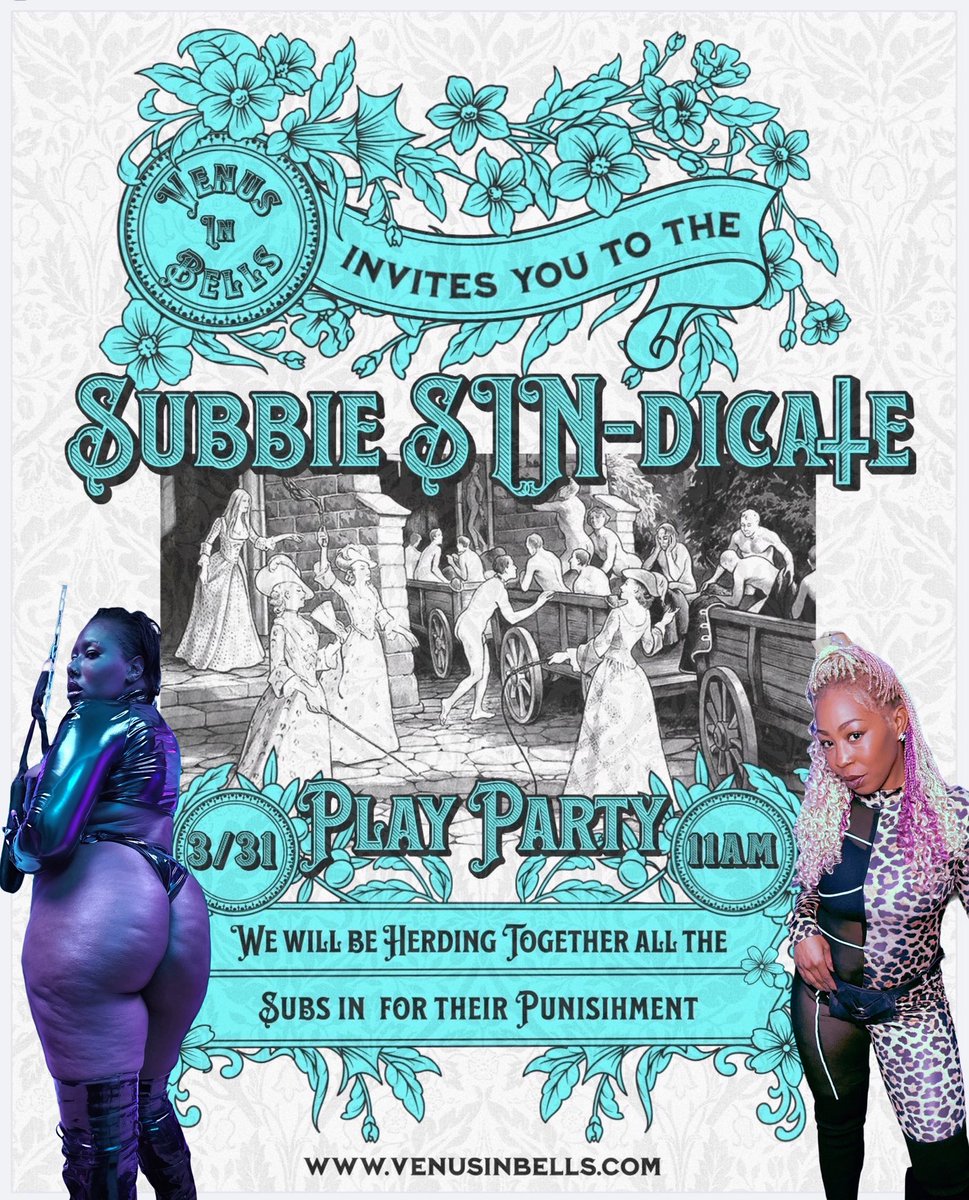 VenusInBells's tweet photo. Get your tickets now! #Subbiesyndicate
Worship your Dominant Queens!! Monday March 31, 2025. @AroyaGoddess and @LadyCinder1110 will be hosting!
(Daytime event)
https://t.co/ZoTtF8Nz0E https://t.co/PkBKVxG3Ax