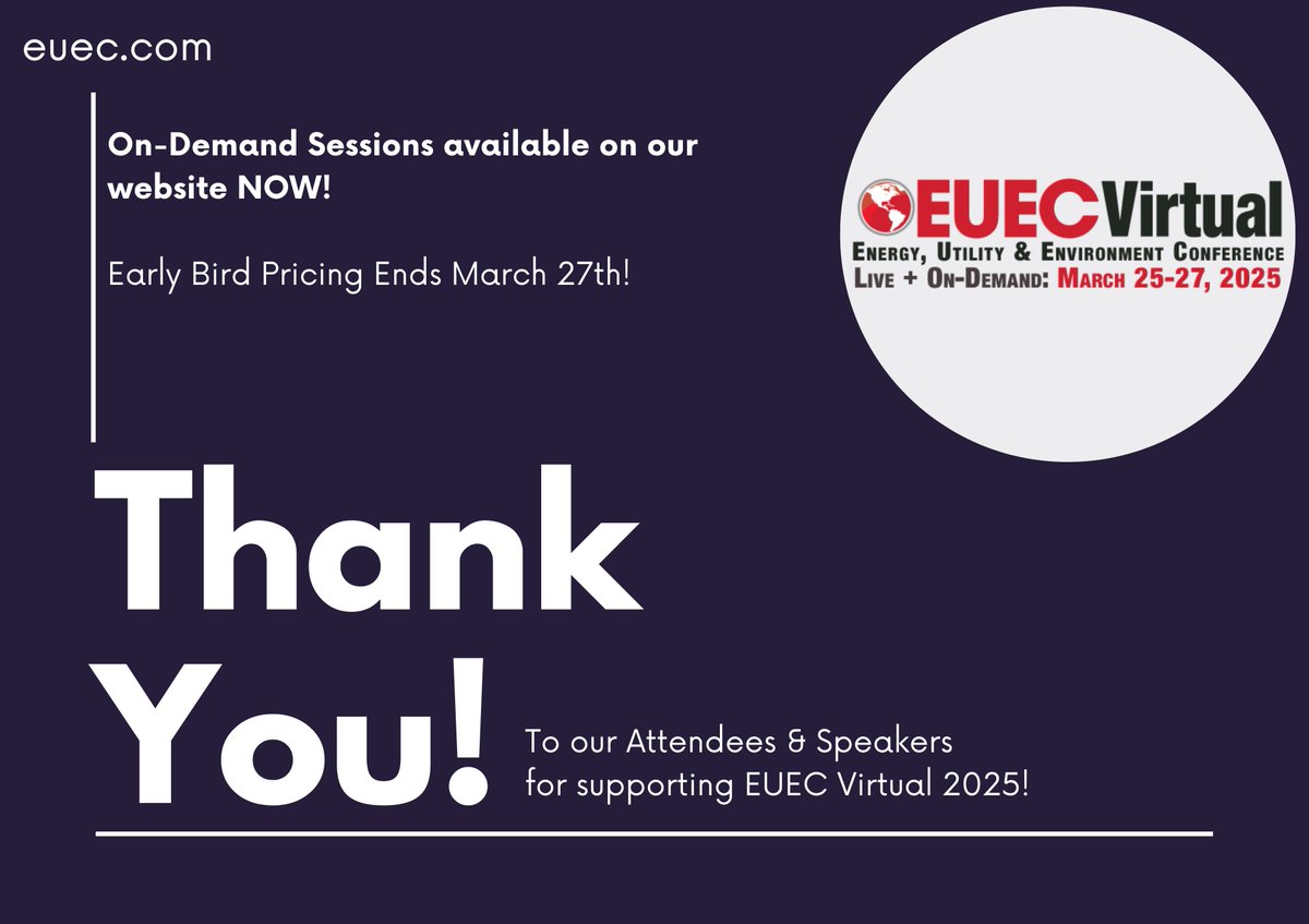 Huge thank you to everyone who made #EUEC2025 a success! 🙌
🎥 On-Demand Sessions are open to all — even if you didn’t attend live!
👉 lnkd.in/gw-pc2VB
⏳ Early Bird ends March 27th!
#CleanEnergy #Sustainability #VirtualConference #OnDemand