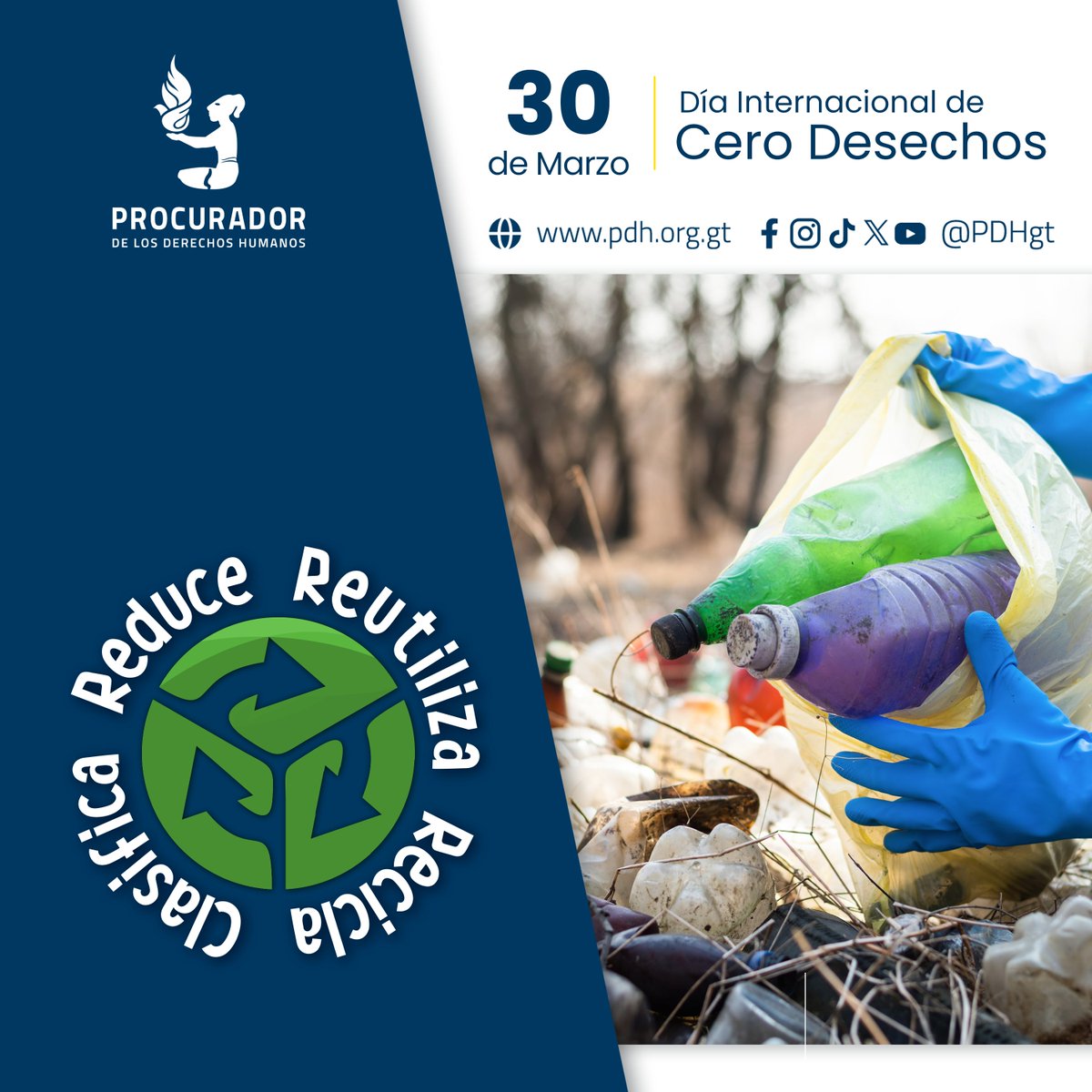 PDHgt's tweet photo. 🗓️30 de marzo
♻️ #DíaInternacional de Cero #Desechos
#DíaCeroDesechos
#SinContaminaciónPorDesechos #ZeroWasteDay
#Reduce #Reutiliza #Recicla #Clasifica https://t.co/wULZRMyhHC