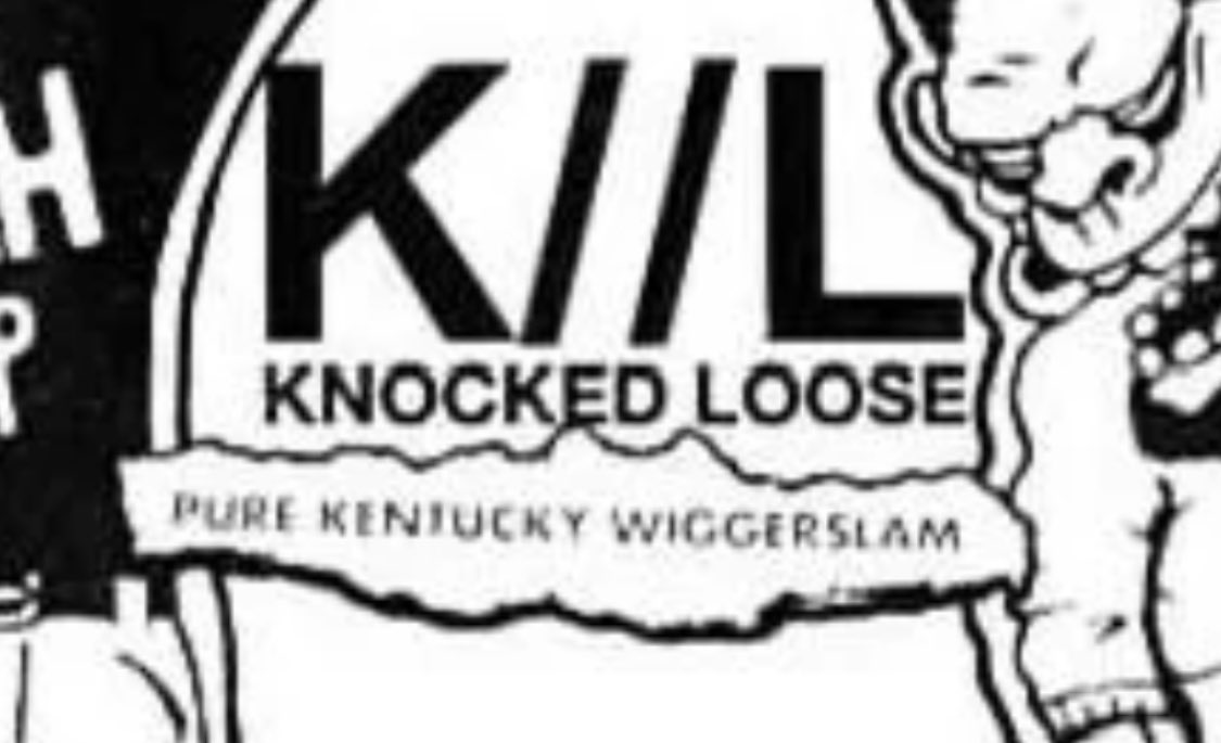 I think about this everytime someone mentions knocked loose