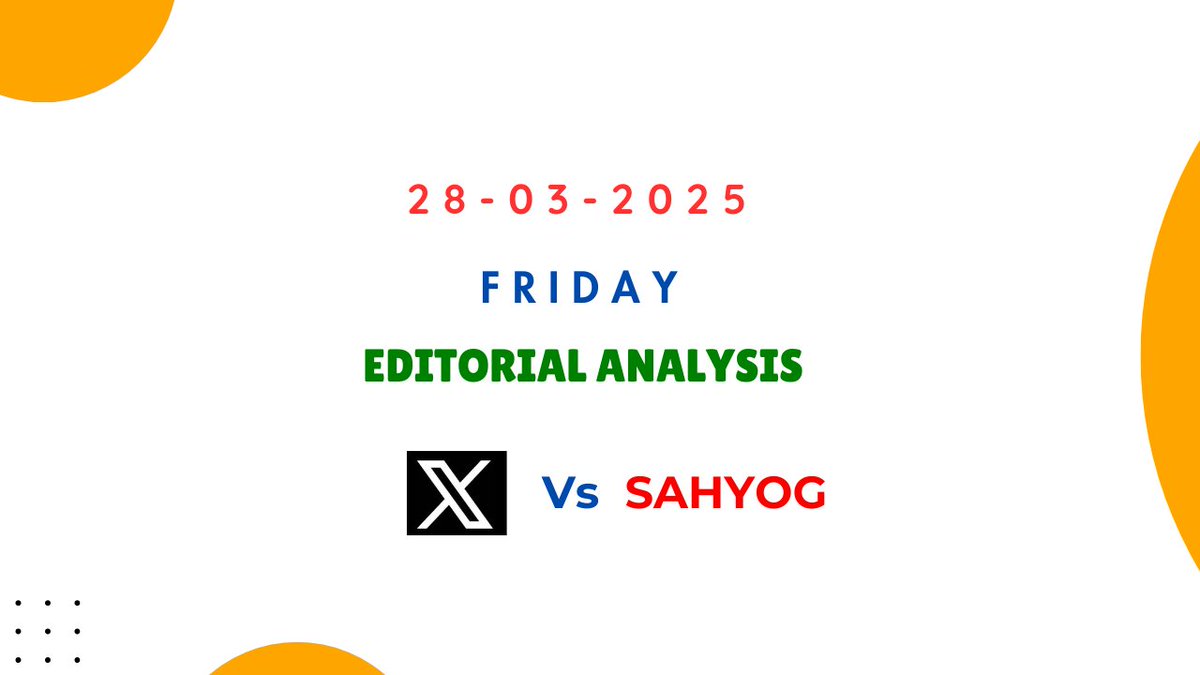 dailyhinduvocab's tweet image. Read Today&apos;s THE HINDU Editorial Analysis
Date: 28-03-2025; Friday. 

thehinduvocabulary.com/today-articles… 

#EditorialAnalysis #THEHINDUEditorial #XvsSAHYOG #SAHYOG #UPSC #UPSCAspirants #SRHvsLSG #PeddiFirstLook #HBDRamCharan