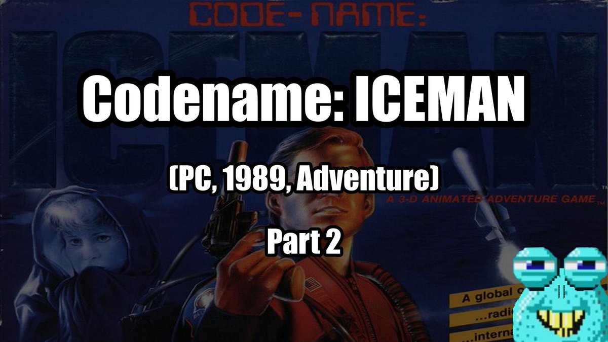 3FG_Inc's tweet photo. 🔴Now live!

Codename: ICEMAN [Part 2] (PC,1989,Adventure)

📹YT: https://t.co/MvxlyEFugo https://t.co/yRijbOuoW0