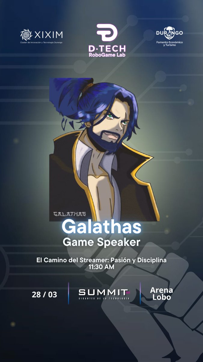 Querid@s amig@s! 
Nos vemos mañana en el Summit D-Tech en  Arena Lobo, ¡va a estar increíble! 

Galathas-O-Visión con "El camino del streamer: pasión y disciplina" 11:30 am