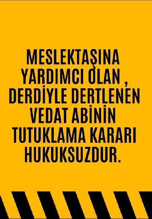 Vedat kardeşimin çoluğu çocuğu var. Organize olalım ve onları ayakta tutalım.