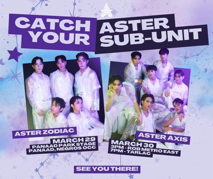 _asterofc's tweet photo. Catch ASTER on these following dates:
ASTER ZODIAC on March 29 at Panaad Festival, Negros Occidental
ASTER AXIS on March 30 at Robinsons Metro East for GENZIX โ5 Secondsโ Launch at 3pm and at Tarlac City at 7pm.
#ASTER
#ASTERAXIS
#ASTERZODIAC
#WeBloomAndShine https://t.co/yATJ5bJBjh