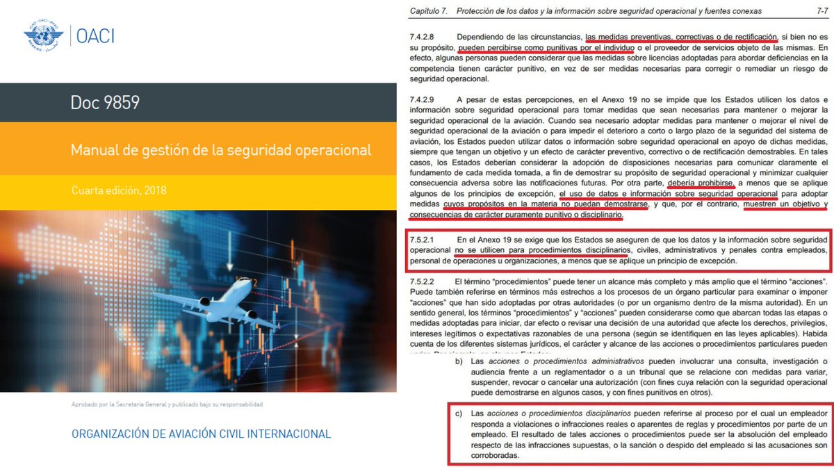 La política debería concentrarse en el tipo de uso que la autoridad competente podría hacer sobre datos e información de seguridad operacional; personas que deberían notificar estarían remisas a colaborar si esta se utiliza para apoyar medidas de carácter punitivo o disciplinario