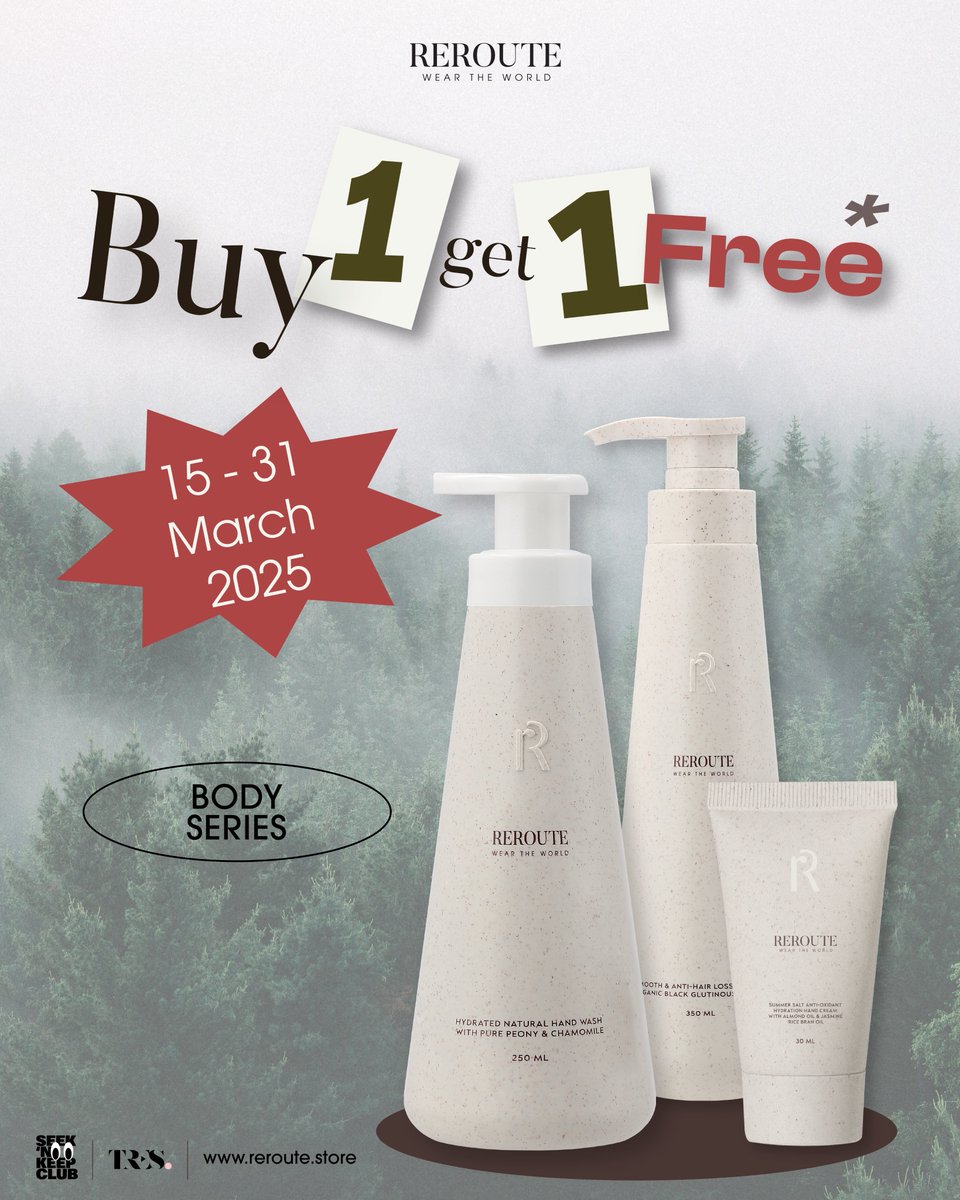 Final Call🔥
Promotion

Buy 1 get 1
📍Now - 31 March 2025

🛒 Shop
Online Store : reroute.store / Click Link on bio
Offline Store : Seek'n keep Siam soi 2 / Tres Siam soi 5

#Reroute
#rerouteofficial
#RerouteBodySeries
#ซองเเดงเเต่งผี 
#บิวกิ้น
#Billkin_SeeYouSomewhere