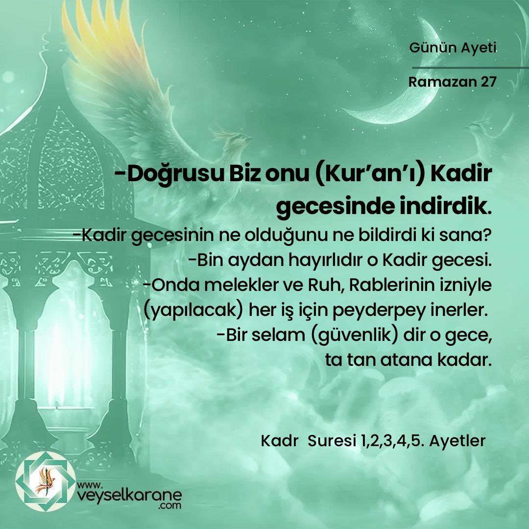 veyselkarane's tweet photo. Biz o (Kur'ân)nu Kadir gecesinde indirdik
Kadir gecesinin ne olduğunu sen nereden bileceksin?Kadir gecesi binaydan daha hayırlıdır”Onda melekler ve Ruh Rablerinin izniyle yapılacak her iş için peyderpey inerler. O gece tanyeri ağarıncaya kadar süren bir selâmettir. Kadir suresi https://t.co/VArM613l7F