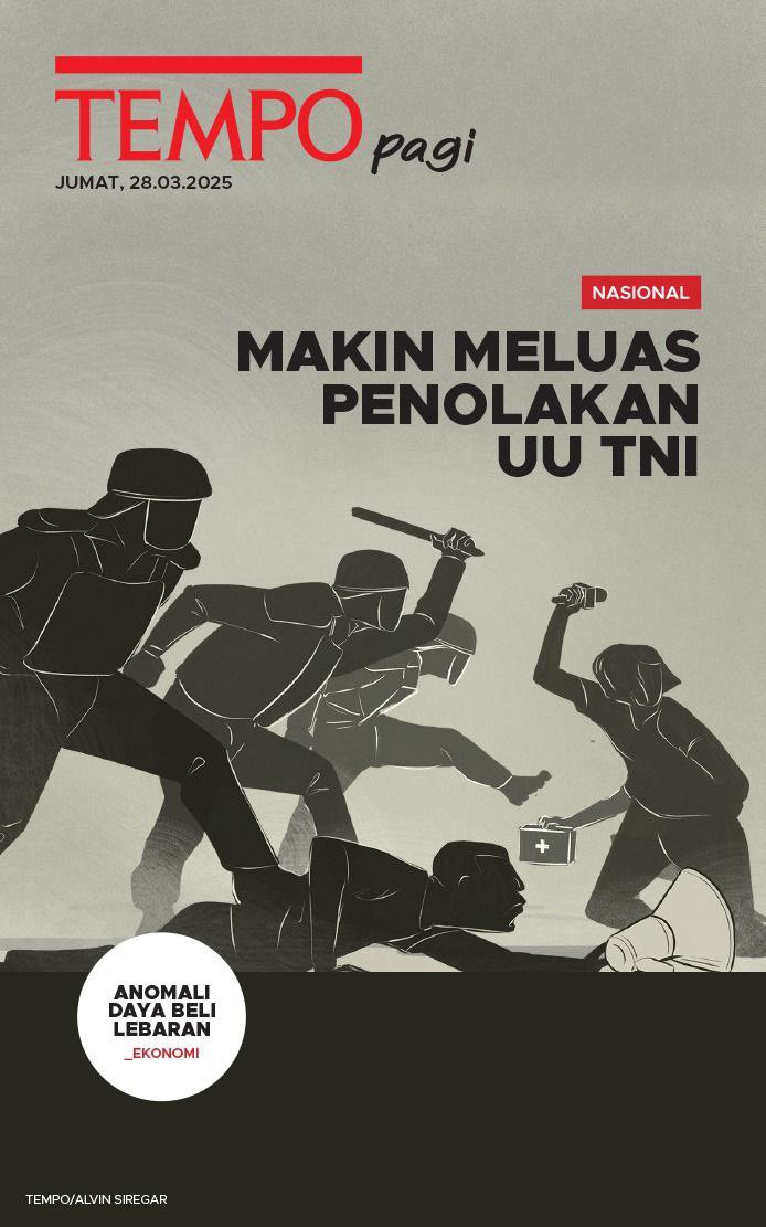 Makin Luas Penolakan UU TNI

Demonstrasi menuntut pencabutan UU TNI terus meluas. Aksi ini justru disikapi aparat keamanan dengan melakukan tindakan represif saat membubarkan demonstrasi.

#Tempodotco #TempoPlus